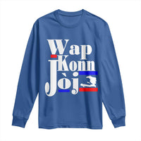 Wap Konn Joj Funny Haitian Creole Idiom Saying Long Sleeve Shirt Haiti Heritage Pride