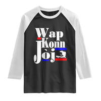 Wap Konn Joj Funny Haitian Creole Idiom Saying Raglan Shirt Haiti Heritage Pride