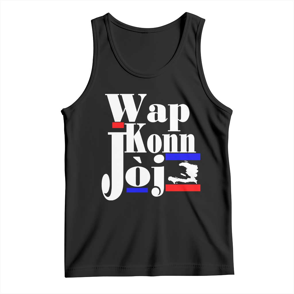 Wap Konn Joj Funny Haitian Creole Idiom Saying Tank Top Haiti Heritage Pride