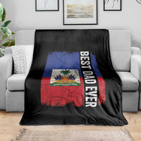 Best Dad Ever Haitian Papa Throw Blanket Vintage Distressed Haiti Flag Father's Day