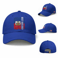 Best Dad Ever Haitian Papa Baseball Cap Vintage Distressed Haiti Flag Father's Day