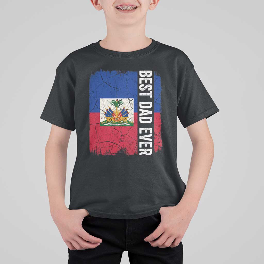 Best Dad Ever Haitian Papa T Shirt For Kid Vintage Distressed Haiti Flag Father's Day