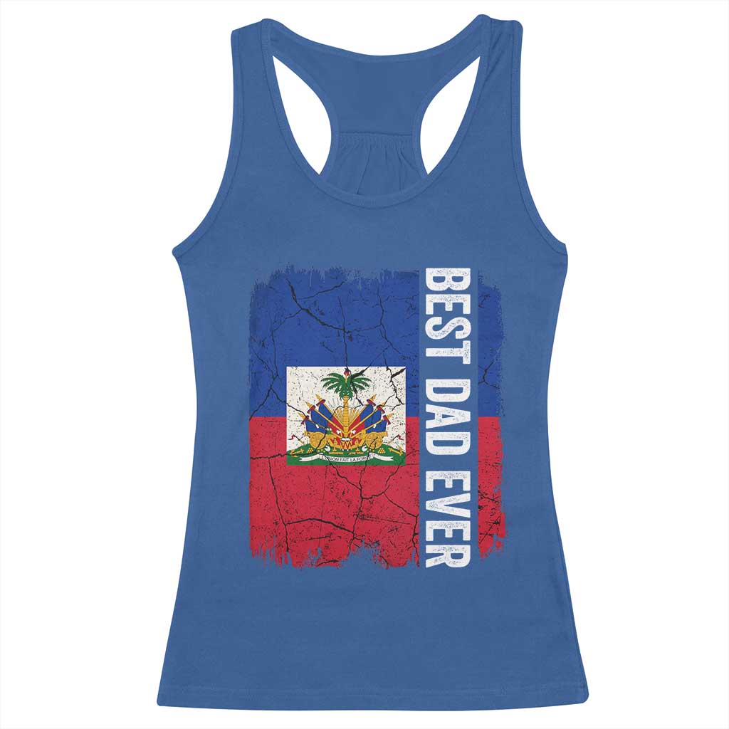 Best Dad Ever Haitian Papa Racerback Tank Top Vintage Distressed Haiti Flag Father's Day