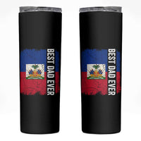 Best Dad Ever Haitian Papa Skinny Tumbler Vintage Distressed Haiti Flag Father's Day