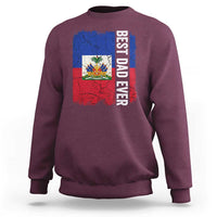 Best Dad Ever Haitian Papa Sweatshirt Vintage Distressed Haiti Flag Father's Day