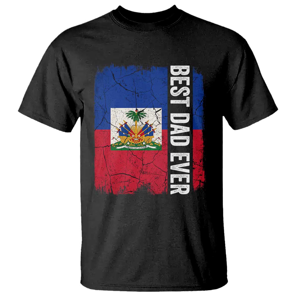 Best Dad Ever Haitian Papa T Shirt Vintage Distressed Haiti Flag Father's Day
