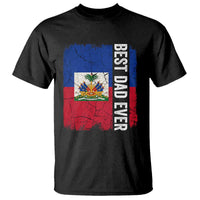 Best Dad Ever Haitian Papa T Shirt Vintage Distressed Haiti Flag Father's Day