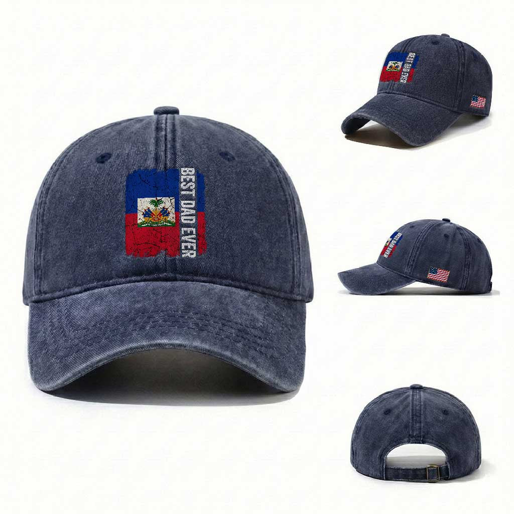 Best Dad Ever Haitian Papa Washed Cotton Baseball Cap Vintage Distressed Haiti Flag Father's Day