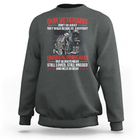 Our Veteran's Don't Go Away They Walk Beside Us Everyday Unseen Unheard Sweatshirt - Wonder Print Shop
