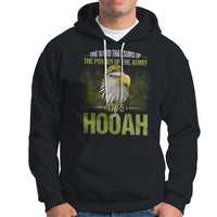 US Soldier Hoodie One Word That Sums Up The Power Of The Army 1775 Hooah - Wonder Print Shop
