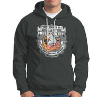 American Patriotic Hoodie People Used To Say It's A Free Country You Don't Hear That Anymore - Wonder Print Shop
