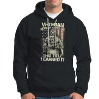 American Veteran Hoodie Nobody Gives Me This Tittle I Earned It - Wonder Print Shop