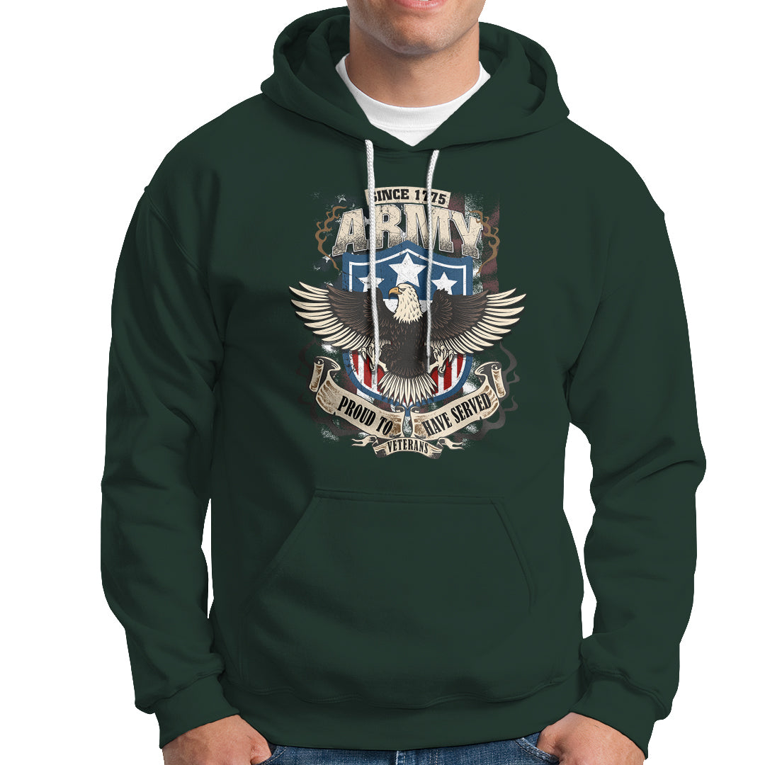 American Veteran Hoodie Since 1775 Army Proud To Have Served Veterant - Wonder Print Shop
