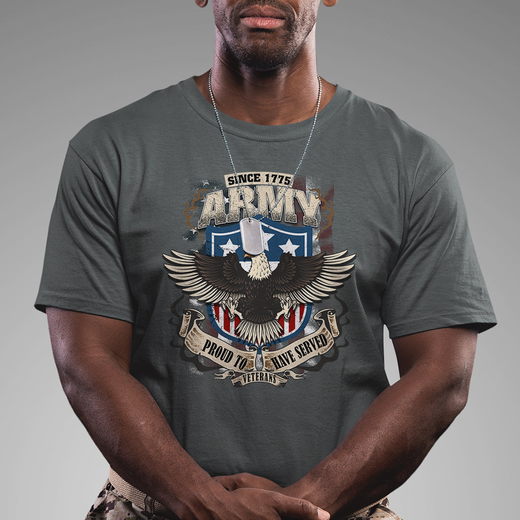 American Veteran T Shirt Since 1775 Army Proud To Have Served Veterant - Wonder Print Shop