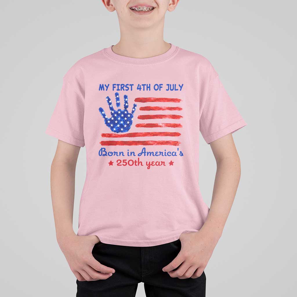 My First 4th of July Celebrate Semiquincentennial Cute T Shirt For Kid Born in America's 250th Year Patriotic Milestone Celebration