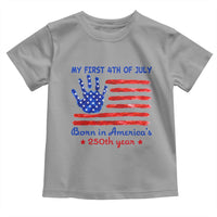 My First 4th of July Celebrate Semiquincentennial Cute Toddler T Shirt Born in America's 250th Year Patriotic Milestone Celebration