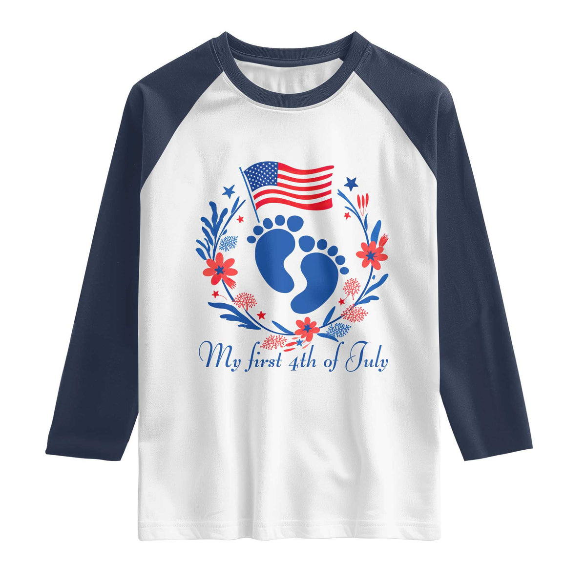My First 4th of July Patriotic Cute Baby Footprints Raglan Shirt American Flag Wreath America Holiday Milestone
