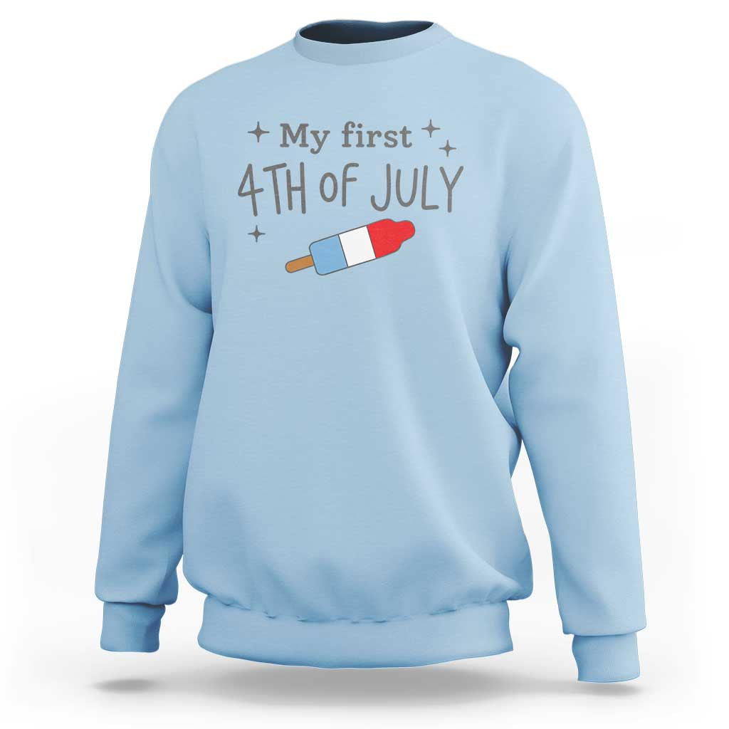 My First 4th of July Cute Summer Rocket Popsicle Sweatshirt Firecracker Ice Lolly Patriotic Baby Independence Holiday