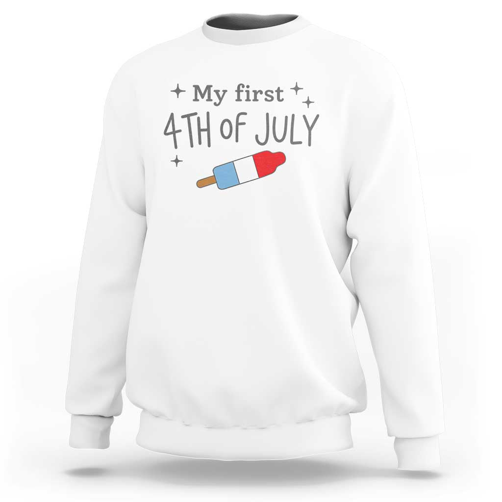 My First 4th of July Cute Summer Rocket Popsicle Sweatshirt Firecracker Ice Lolly Patriotic Baby Independence Holiday