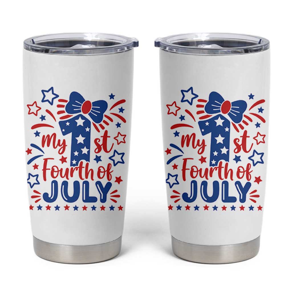 My 1st Fourth of July Patriotic Star Bow Tumbler Cup Number One Festive Holiday Independence Milestone