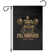 Funny Abraham Lincoln Squatting Barbell Semiquincentennial Garden Flag Still Undefeated 1776 to 2026 Muscular President Gym Bodybuilder