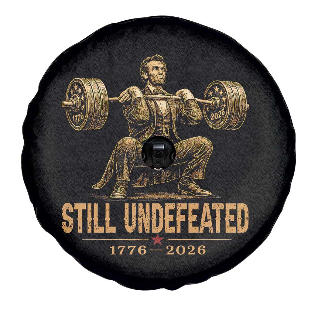 Funny Abraham Lincoln Squatting Barbell Semiquincentennial Spare Tire Cover Still Undefeated 1776 to 2026 Muscular President Gym Bodybuilder