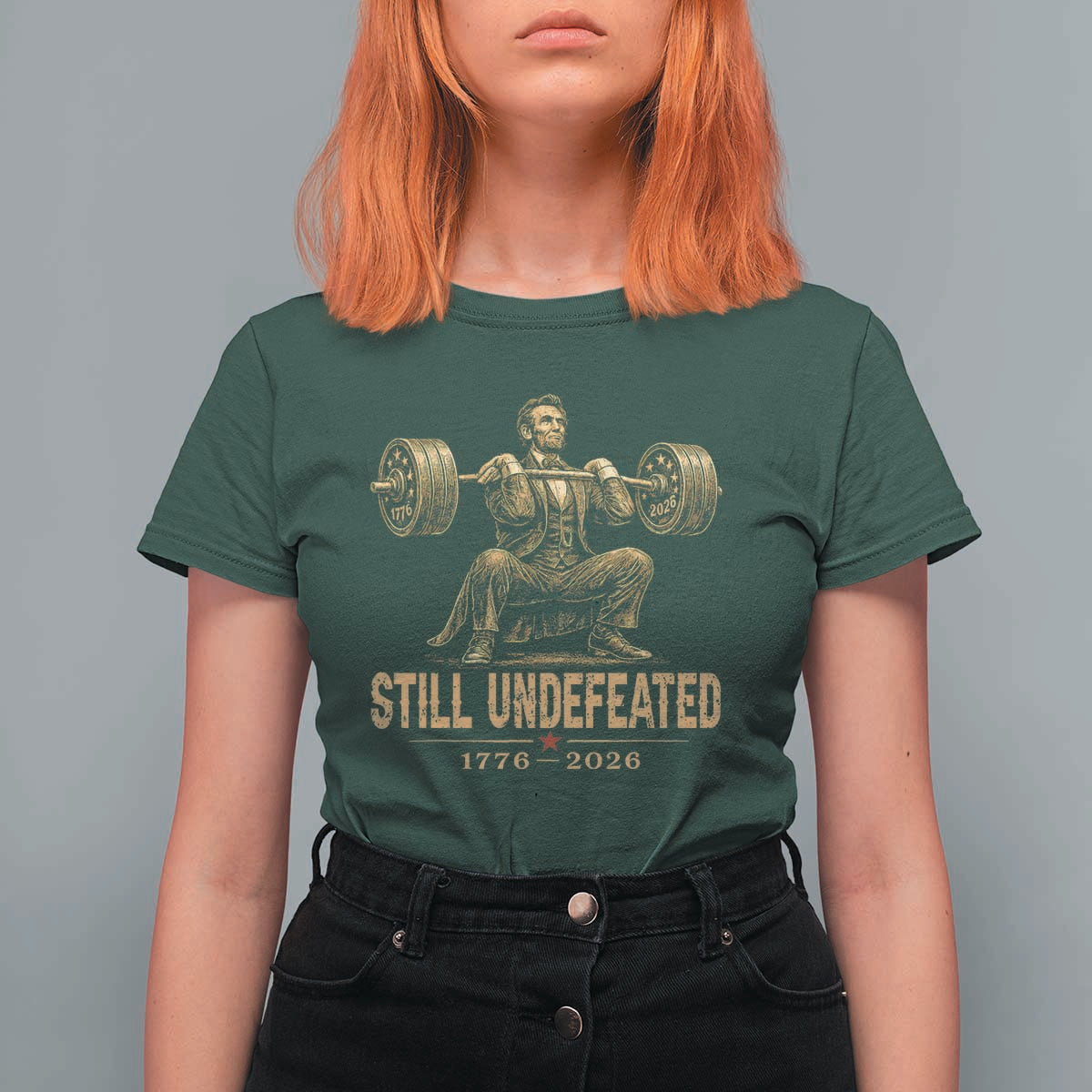 Funny Abraham Lincoln Squatting Barbell Semiquincentennial T Shirt For Women Still Undefeated 1776 to 2026 Muscular President Gym Bodybuilder