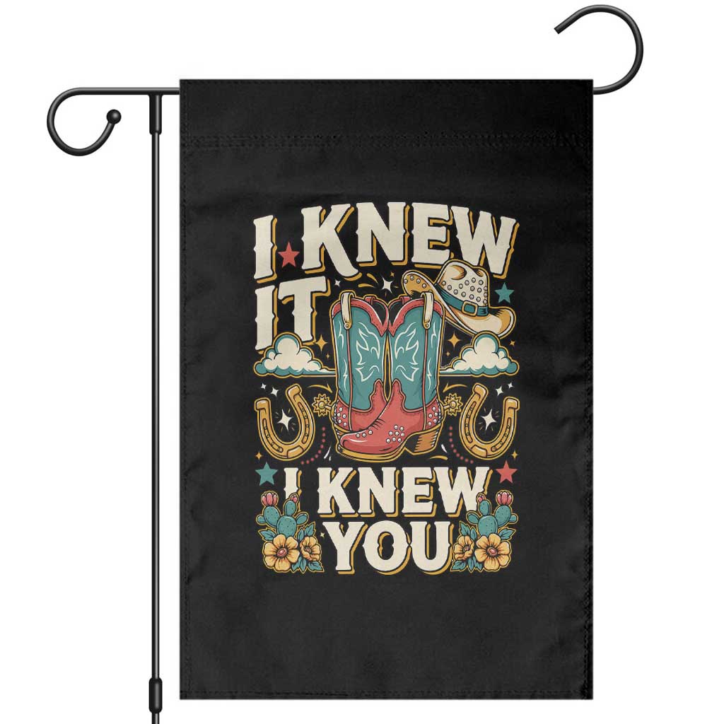 Retro Coastal Cowgirl I Knew It I Knew You Garden Flag Pink Boots Vintage Country Pop Music Western Floral Graphic