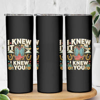Retro Coastal Cowgirl I Knew It I Knew You Skinny Tumbler Pink Boots Vintage Country Pop Music Western Floral Graphic