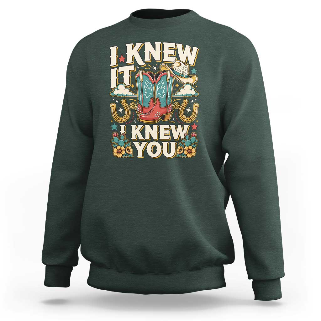Retro Coastal Cowgirl I Knew It I Knew You Sweatshirt Pink Boots Vintage Country Pop Music Western Floral Graphic