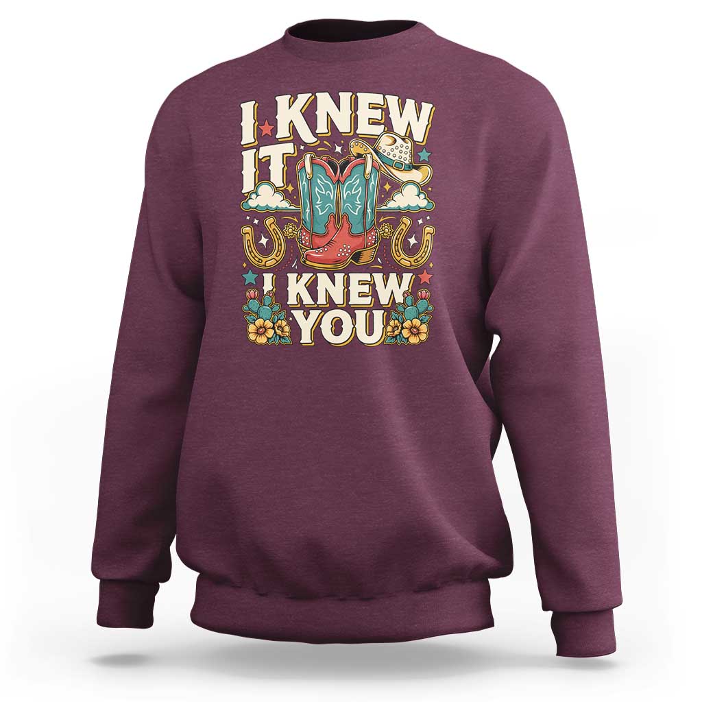 Retro Coastal Cowgirl I Knew It I Knew You Sweatshirt Pink Boots Vintage Country Pop Music Western Floral Graphic