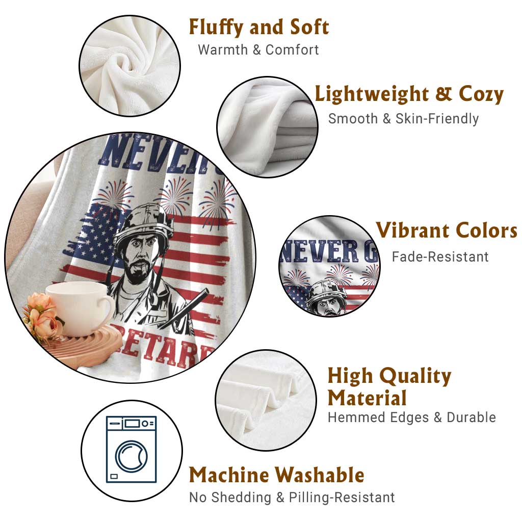 Never Go Full Retard Funny 4th of July Soldier Quote Throw Blanket Patriotic American Flag Fireworks Dark Humor