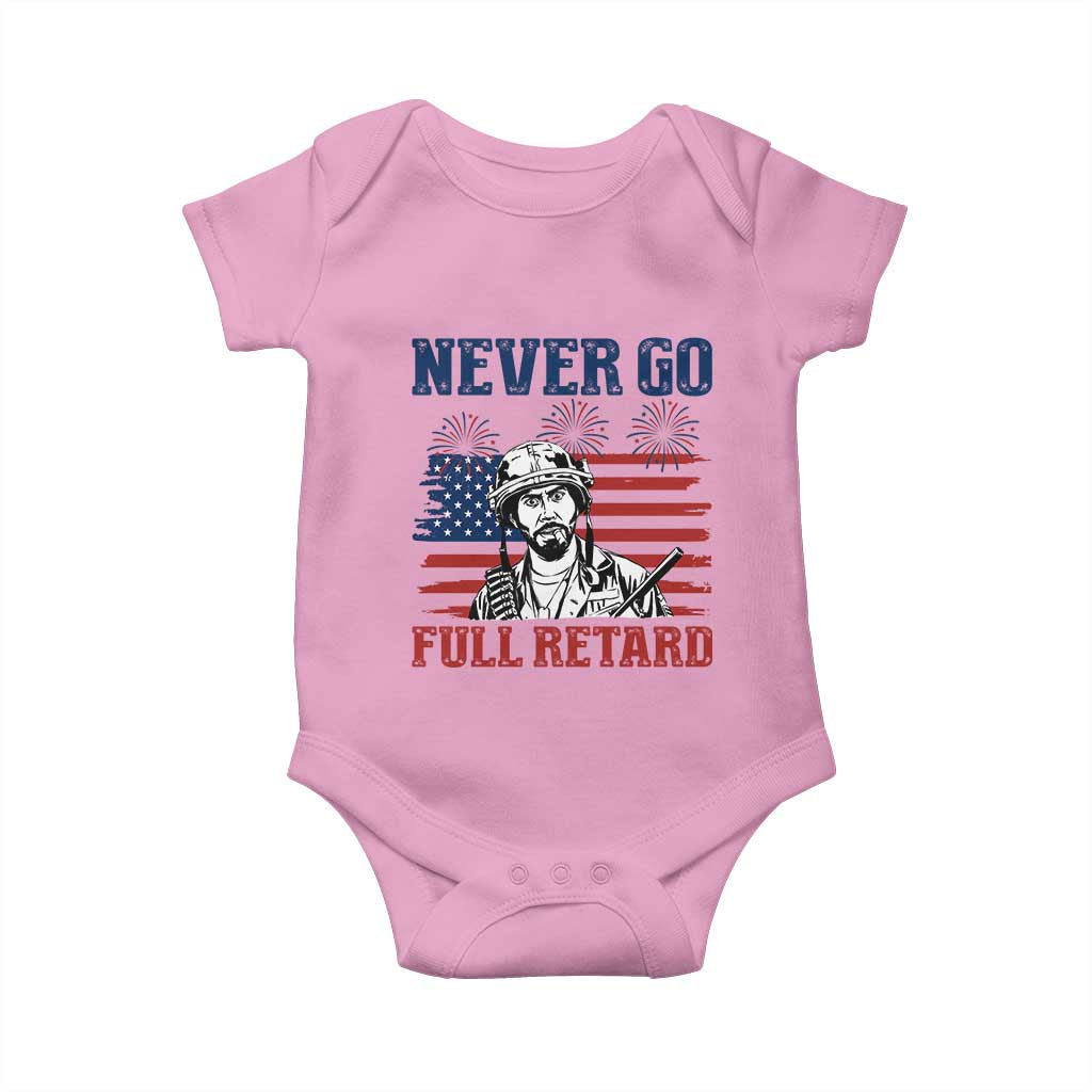 Never Go Full Retard Funny 4th of July Soldier Quote Baby Onesie Patriotic American Flag Fireworks Dark Humor