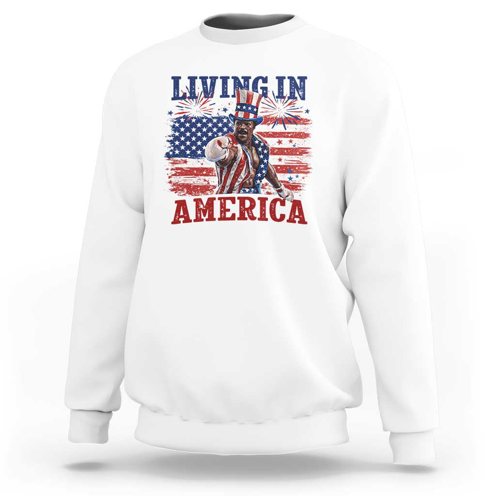 Living In America Funny Patriotic Heavyweight Boxer Sweatshirt Vintage Distressed Flag Uncle Sam Hat Boxing Champion
