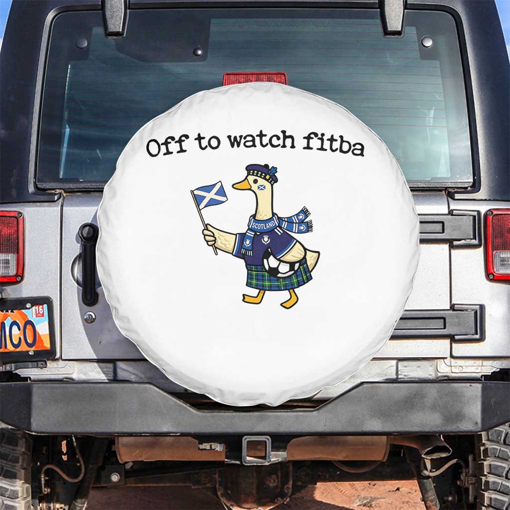 Funny Scottish Goose Scotland Football Spare Tire Cover Off to Watch Fitba Soccer Fans Meme