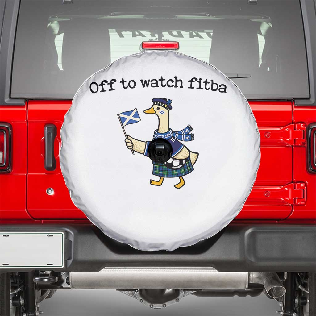 Funny Scottish Goose Scotland Football Spare Tire Cover Off to Watch Fitba Soccer Fans Meme