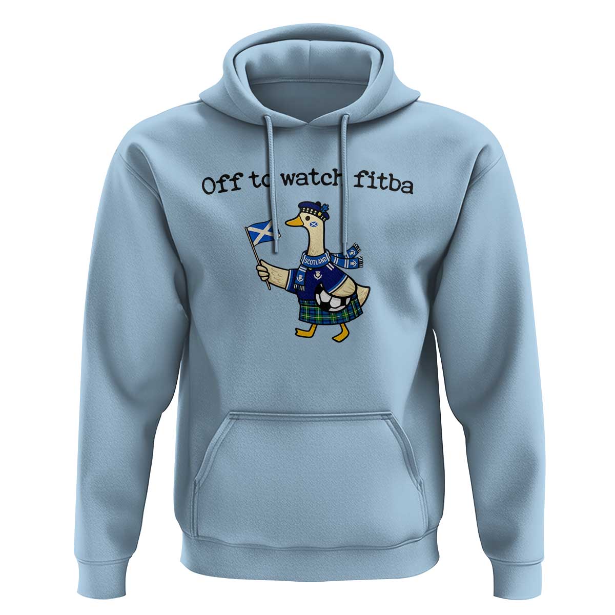 Funny Scottish Goose Scotland Football Hoodie Off to Watch Fitba Soccer Fans Meme