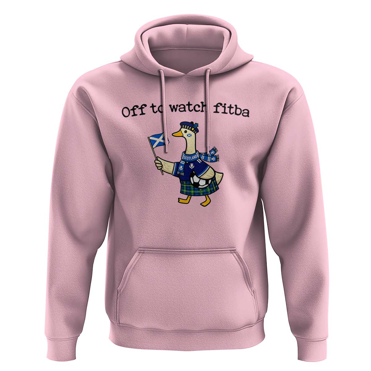 Funny Scottish Goose Scotland Football Hoodie Off to Watch Fitba Soccer Fans Meme