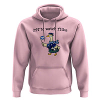 Funny Scottish Goose Scotland Football Hoodie Off to Watch Fitba Soccer Fans Meme
