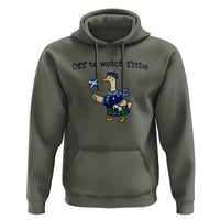 Funny Scottish Goose Scotland Football Hoodie Off to Watch Fitba Soccer Fans Meme