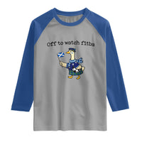 Funny Scottish Goose Scotland Football Raglan Shirt Off to Watch Fitba Soccer Fans Meme