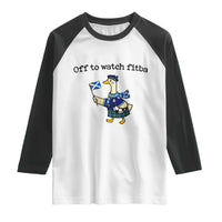 Funny Scottish Goose Scotland Football Raglan Shirt Off to Watch Fitba Soccer Fans Meme