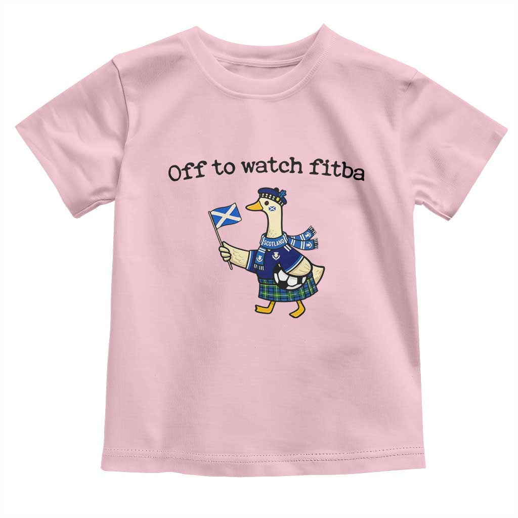 Funny Scottish Goose Scotland Football Toddler T Shirt Off to Watch Fitba Soccer Fans Meme