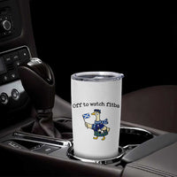 Funny Scottish Goose Scotland Football Tumbler Cup Off to Watch Fitba Soccer Fans Meme