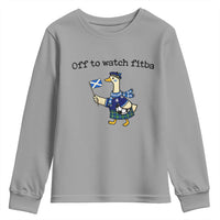 Funny Scottish Goose Scotland Football Youth Sweatshirt Off to Watch Fitba Soccer Fans Meme