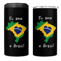 Eu Amo O Brasil Flag Map 4 in 1 Can Cooler Tumbler I Love Brazil Patriotic Heart Brazilian Pride