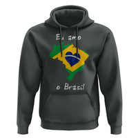 Eu Amo O Brasil Flag Map Hoodie I Love Brazil Patriotic Heart Brazilian Pride