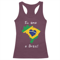 Eu Amo O Brasil Flag Map Racerback Tank Top I Love Brazil Patriotic Heart Brazilian Pride