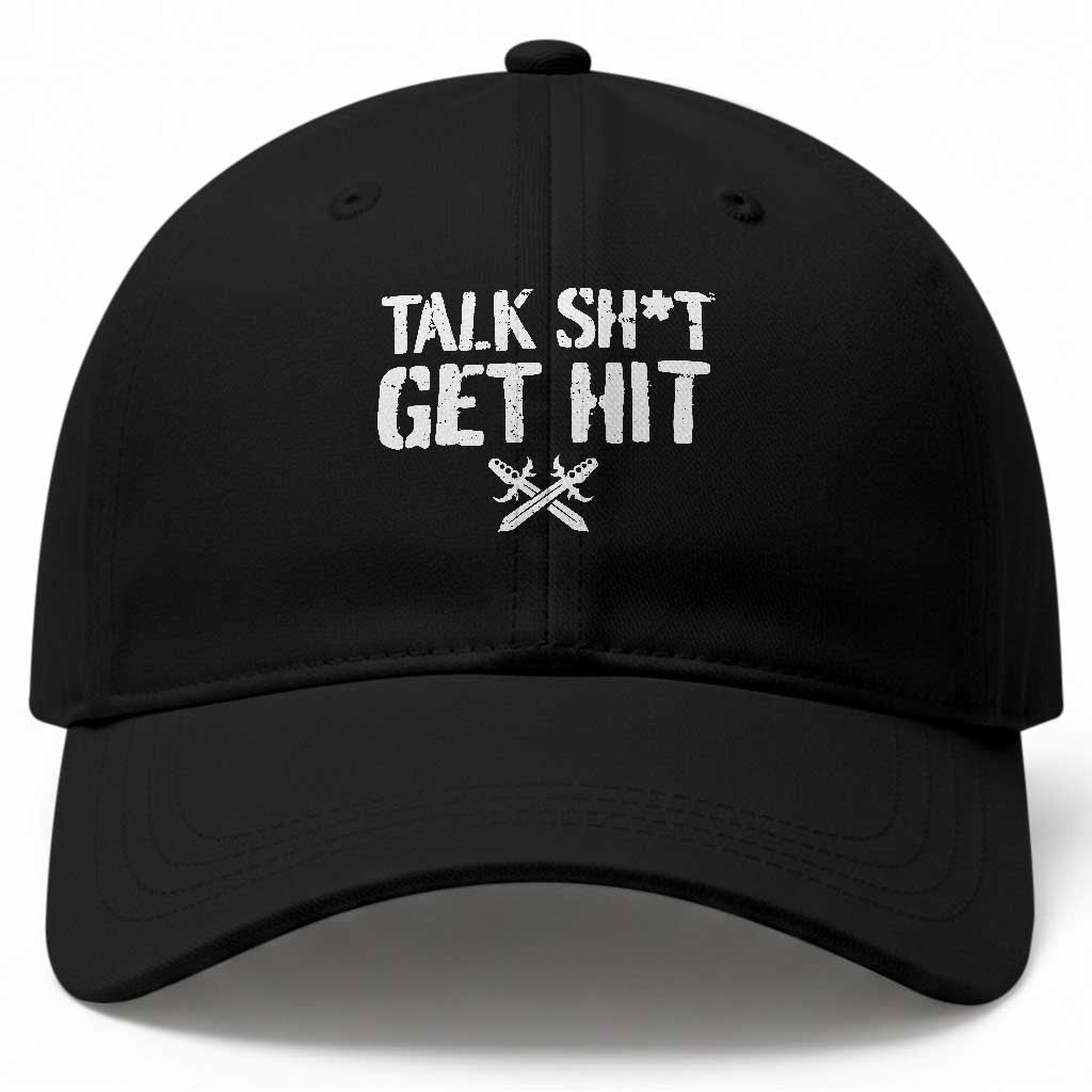Talk Shit Get Hit Crossed Swords Baseball Cap Funny Edgy Combat Sports Attitude