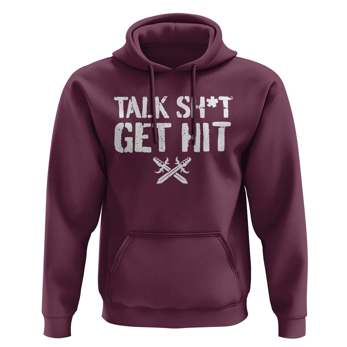Talk Shit Get Hit Crossed Swords Hoodie Funny Edgy Combat Sports Attitude